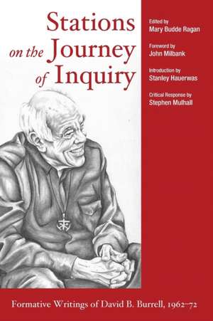 Stations on the Journey of Inquiry de Stanley Hauerwas