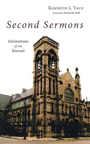 Second Sermons de Kenneth L. Vaux