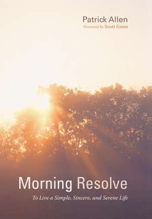 Morning Resolve de Patrick Allen