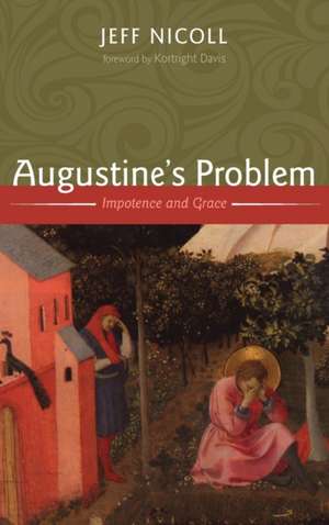 Augustine's Problem de Jeff Nicoll