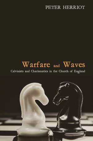 Warfare and Waves de Peter Herriot