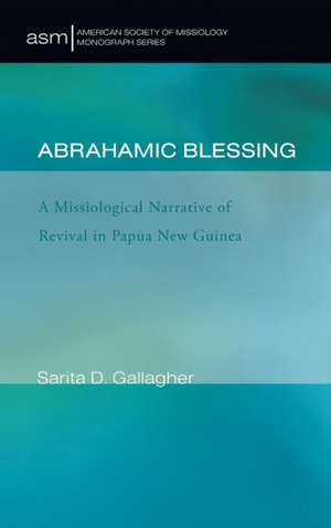 Abrahamic Blessing de Sarita D. Gallagher