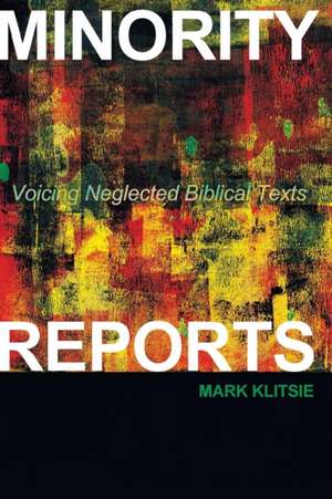 Minority Reports de Mark Klitsie