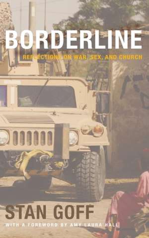 Borderline de Stan Goff