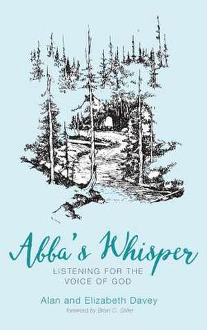 Abba's Whisper de Alan Davey