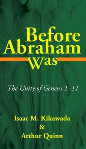 Before Abraham Was de Isaac M. Kikawada