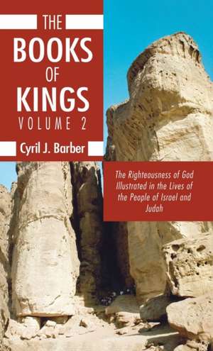 The Books of Kings, Volume 2 de Cyril J. Barber