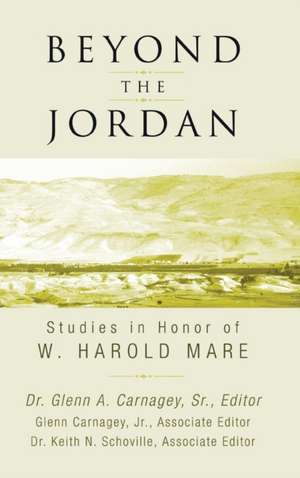 Beyond the Jordan de Glenn A. Sr. Carnagey