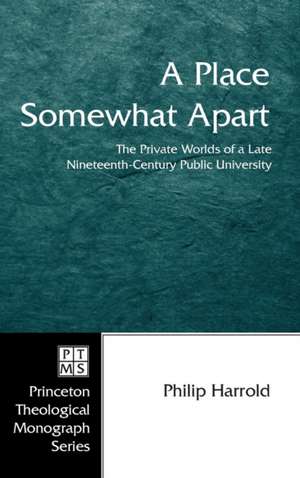 A Place Somewhat Apart de Philip E. Harrold