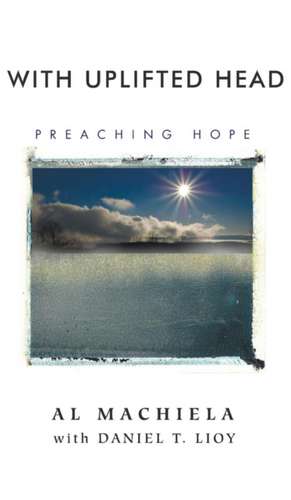 With Uplifted Head de Al Machiela