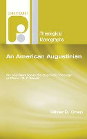 An American Augustinian de Oliver D Crisp