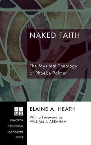 Naked Faith de Elaine A. Heath