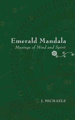 Emerald Mandala de J. Michaels