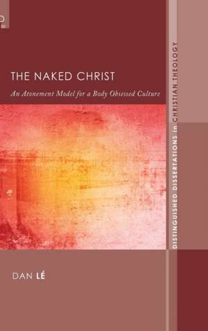 The Naked Christ de Dan Lé