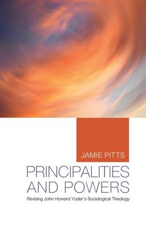 Principalities and Powers de Jamie Pitts