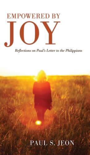 Empowered by Joy de Paul S. Jeon