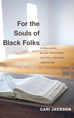 For the Souls of Black Folks de Cari Jackson