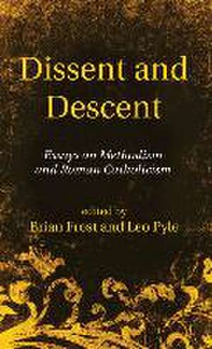 Dissent and Descent de Brian Frost