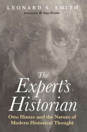 The Expert's Historian de Leonard S. Smith