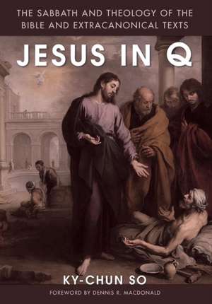 Jesus in Q de Ky-Chun So