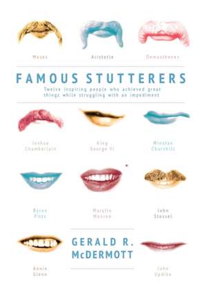 Famous Stutterers de Gerald R. McDermott