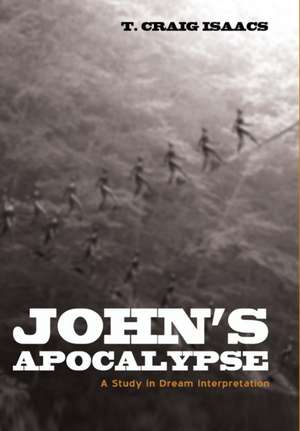 John's Apocalypse de T Craig Isaacs