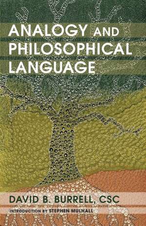 Analogy and Philosophical Language de David B. Burrell