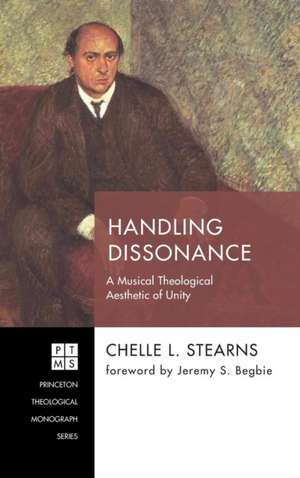 Handling Dissonance de Chelle L. Stearns