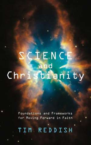 Science and Christianity de Tim Reddish