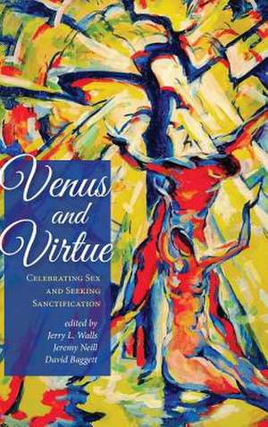 Venus and Virtue de Jerry L. Walls