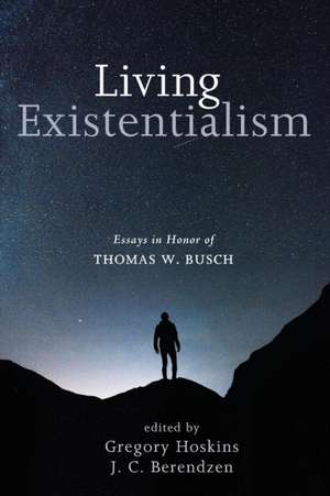 Living Existentialism de J. C. Berendzen