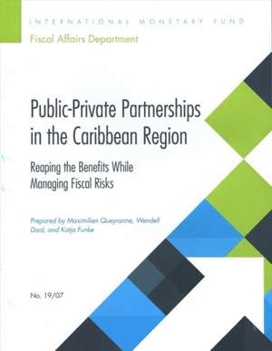 Public-Private Partnerships in the Caribbean Region de International Monetary Fund