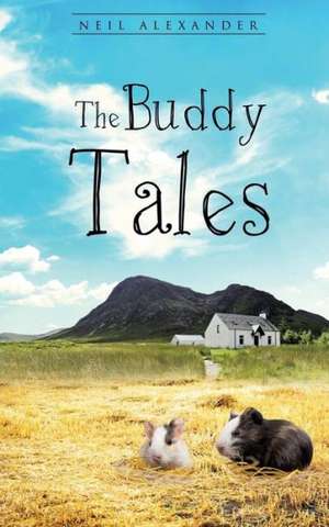 The Buddy Tales de Neil Alexander