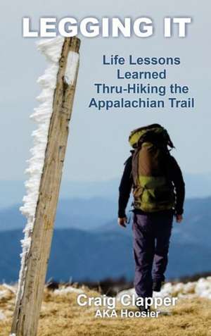 Legging It de Craig Clapper
