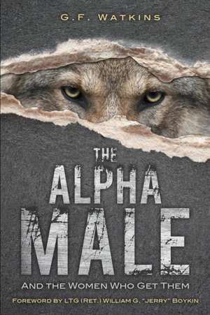 The Alpha Male de G. F. Watkins