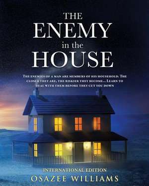 The Enemy in the House de Osazee Williams