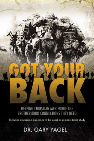 Got Your Back de Dr Gary Yagel