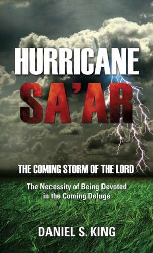 Hurricane Sa'ar de Daniel S. King