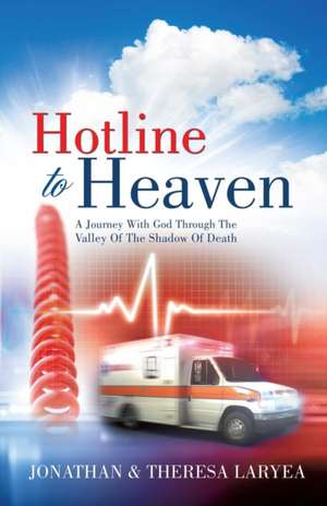 Hotline to Heaven de Jonathan Laryea