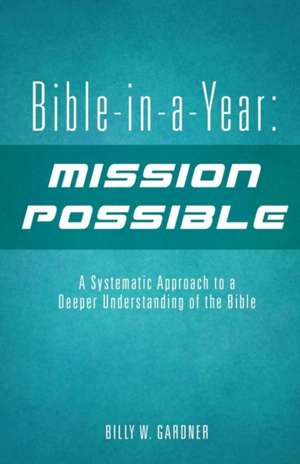 Bible-In-A-Year de Billy W. Gardner