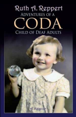 Adventures of a Coda de Reppert, Ruth A.