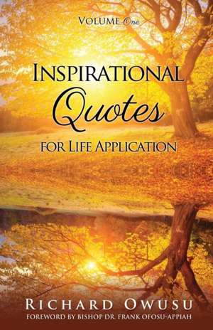 Inspirational Quotes for Life Application de Richard Owusu