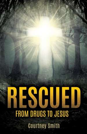 Rescued de Courtney Smith