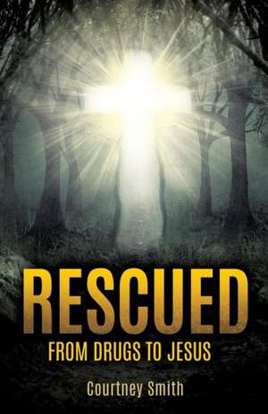 Smith, C: Rescued