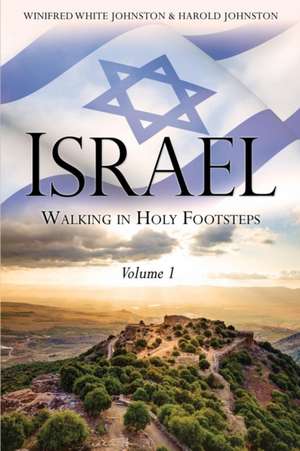 ISRAEL de Winifred White Johnston