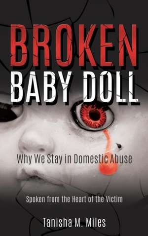 Broken Baby Doll de Tanisha M. Miles