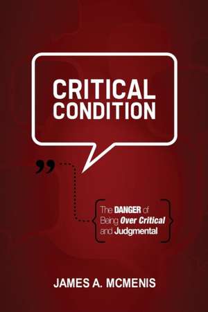 Critical Condition de James A. McMenis