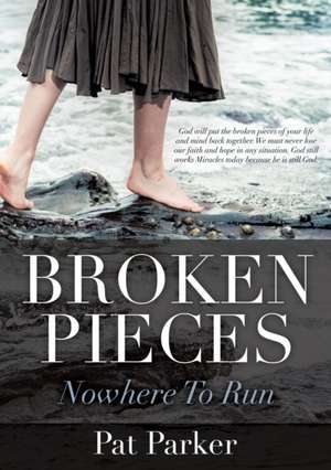 Broken Pieces de Pat Parker
