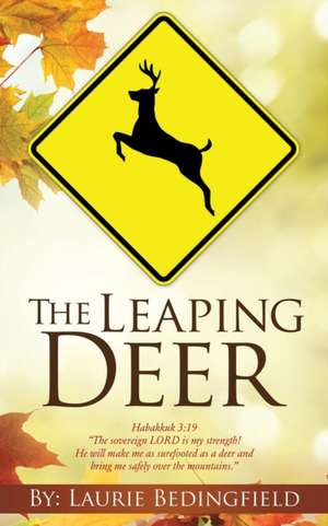 The Leaping Deer de Laurie Bedingfield