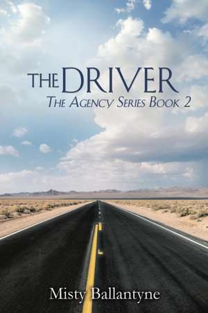 The Driver de Misty Ballantyne